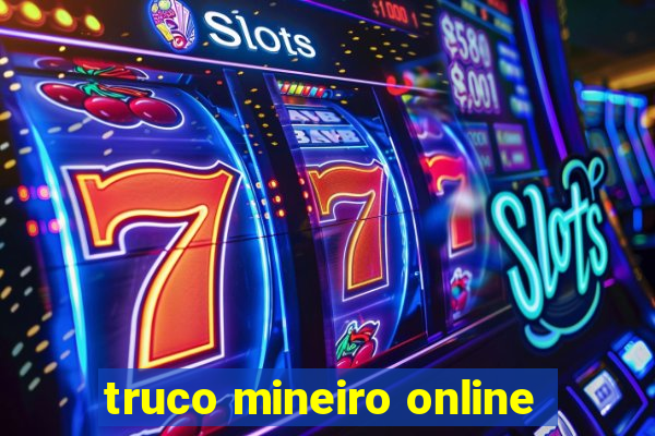 truco mineiro online